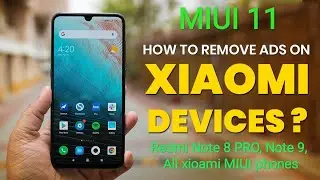 How to Disable Ads, Block Spam Notifications, Remove Bloatware From Redmi Note 8 PRO and 9 | MIUI 11