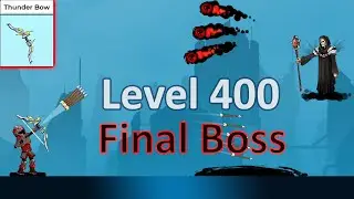 The Archers 2 Level 400 Final Boss