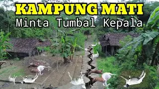 VIRAL..! KAMPUNG MATI MINTA TUMBAL LAGI VIRAL DI JAWA TENGAH