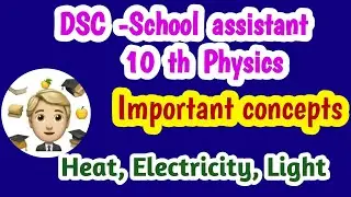 Heat, refraction of light,electricity and electromagnetism#dsc2024 #dscphysics #dscschoolassistant
