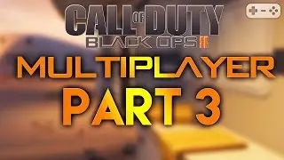 CALL OF DUTY BLACK OPS 2 MULTIPLAYER #003 [ Gameplay Let's Play Deutsch German ] Part 3