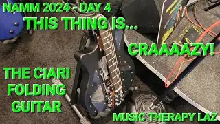 NAMM 2024 DAY 4 - Craziest Guitar at this year's show!