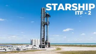 ЗАПУСК STARSHIP 2 | SpaceX