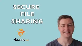 Secure File Sharing with Bunny.net URL Signer
