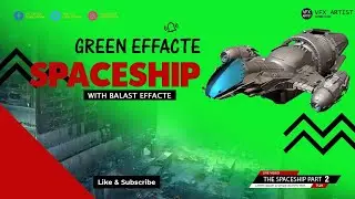Royalty Free Green Screen Spaceship stock video footage_VFX ARTIST Part 1