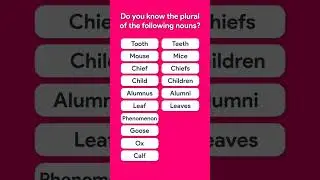 Do you know the Plural of these Nouns?