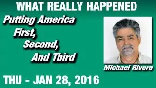 What Really Happened Show: Michael Rivero Thursday 1/28/2016: (Commercial Free Video)