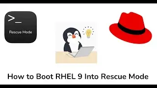 How to Boot RHEL 9 into Rescue Mode | Step-by-Step Guide