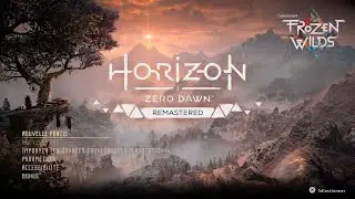 DÉCOUVERTE Horizon Zero Dawn Remastered #1