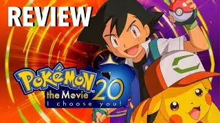 Pokémon The Movie: I Choose You! - MOVIE REVIEW