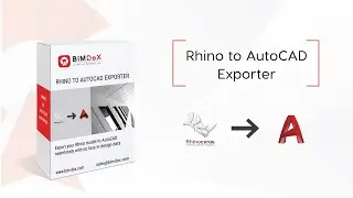 Rhino to AutoCAD Exporter,  Importer, Converter, plug-in