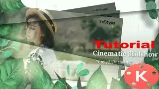 Tutorial video Slideshow cinematic di KineMaster
