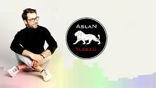ASLAN TLEBZU 