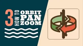 Orbit, Pan and Zoom on SketchUp