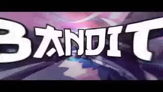 Интро для BANDIT