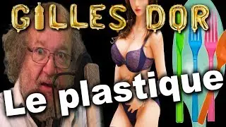 💳📱💻🍴Le plastique💵💣💊🛒 de Gilles Dor
