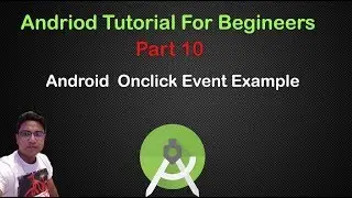 Android Tutorial For Beginners 
