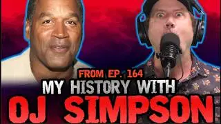 How OJ Simpson and I Crossed Paths... - Hate To Break It To Ya w/ Jamie Kennedy from Ep 164