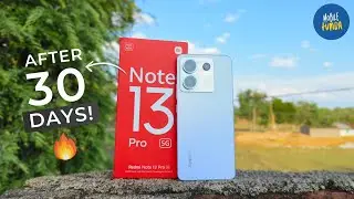 Redmi Note 13 Pro Review - After 30 Days Of Usage⚡ // Should You Buy At ₹22k❓