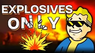 New Vegas Permadeath but I can only use Explosives