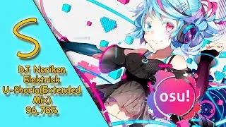 osu! FIRST 2K COMBO!!! | DJ Noriken - Elektrick U-Phoria(Extended Mix) [FC]