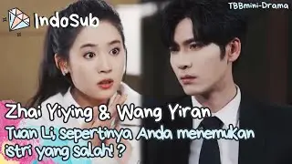 Zhai Yiying&Wang Yiran!Tuan Li, sepertinya Anda menemukan istri yang salah! ?