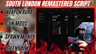 [FREE🎃] South London Remastered Script | Silent Aim 🎯| Flight | Visuals | & More! 
