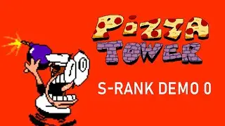 Pizza Tower: S rank earlytestbuild (Demo 0)