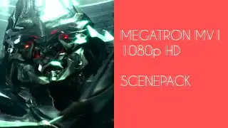 Megatron MV1 scenepack HD | #transformers #megatron