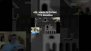 xQc reacts to Forsen TTS donation 
