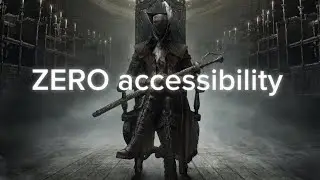 Why Bloodborne NEEDS Easy Mode