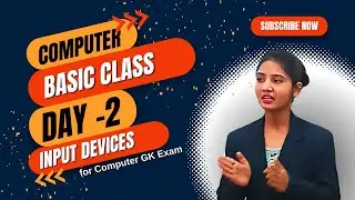 Computer Basics Class Day 2: Input Devices of Computer GK Exams | Domu Computers