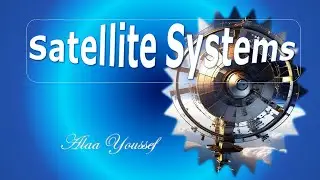 Satellite systems- Introduction