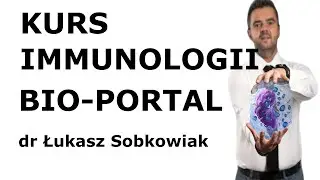 Kurs immunologii - fragment materiału filmowego.