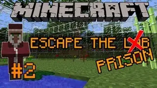From Lab to Prison! - Escape the Lab/Prison: Minecraft #2