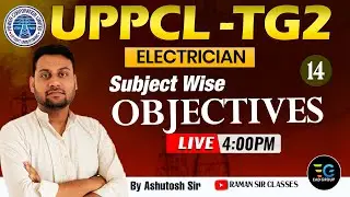 #14 | UPPCL TG-2 SUBJECTWISE OBJECTIVE SESSION BY ASHUTOSH SIR | IMP. QUESTION FOR EXAM #uppcl_tg2