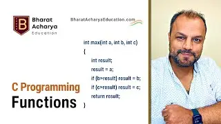 C Programming | Functions | Bharat Acharya Education
