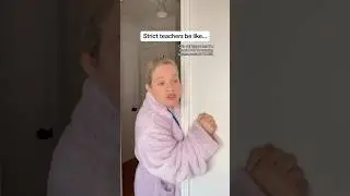 The robe…😅 #strictteacher