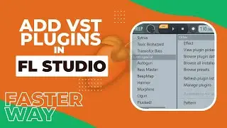 FASTEST WAY to ADD Vst Plugins in FL STUDIO 20 | FL Studio Tips 2022
