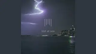 Lost at Sea