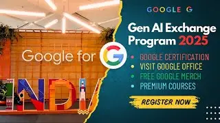 Google Gen AI Exchange Program 25 | Visit Google Office | Free Goodies | Free Certification