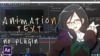 Animation, Bounce, Random, Wiggly Text Tutorial - After Effect