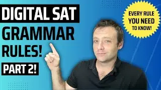 Digital SAT Grammar Rules - Part 2!