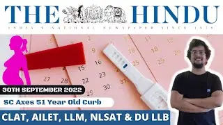 The Hindu News Paper Analysis, 30th September2022- Current AffairsToday|CLAT, AILET,LLM & NLSAT 2023