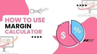 How to Use Margin Calculator Tool Online By Ezonlinetools.com