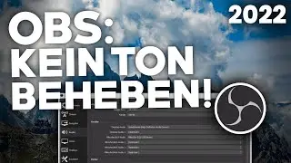 [2024] OBS: Kein TON/AUDIOPROBLEME BEHEBEN! | Problemlösung | Deutsch