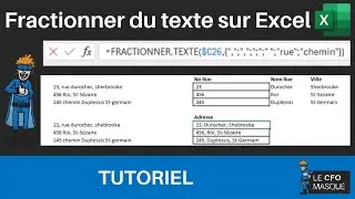 Comment FRACTIONNER le TEXTE à l'intérieur de vos cellules sur EXCEL