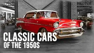 Classic Cars of the 1950s