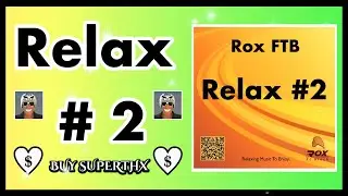 Rox FTB - Relax #2 - Audio Clip - Breathtaking Sunset Meditation Music From Paradise