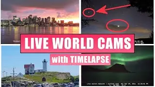 Live Cameras Around the World - Music, Timelapse, Travel